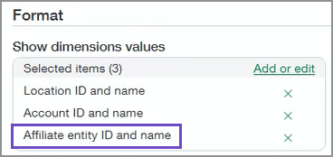 For the dimension balances report, select Format > Show dimensions values > Affiliate entity ID and name.