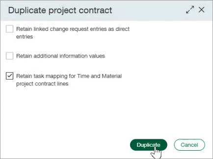 Duplicate project contract screen with Retain task mapping for Time and Material project contract lines checkbox  selected.