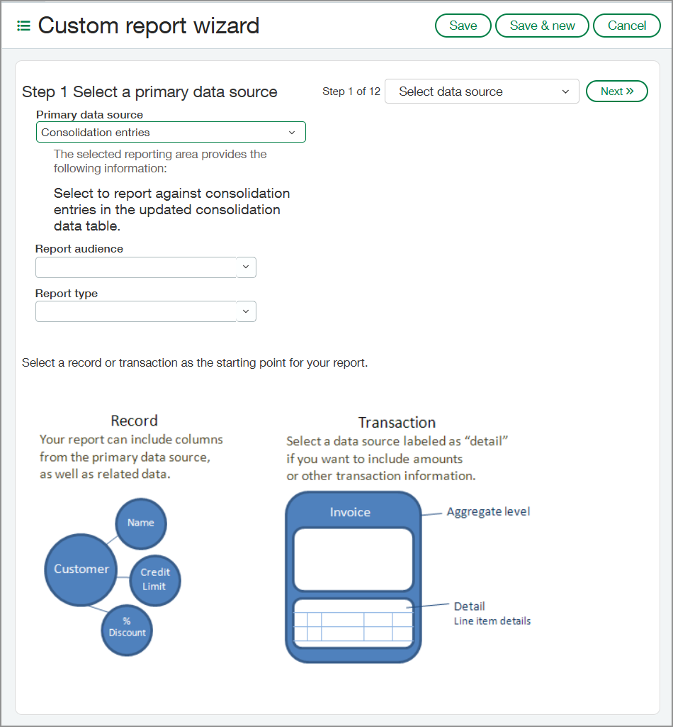 The Custom Report Wizard enables running reports against the consolidation entries in the updated consolidation data table.